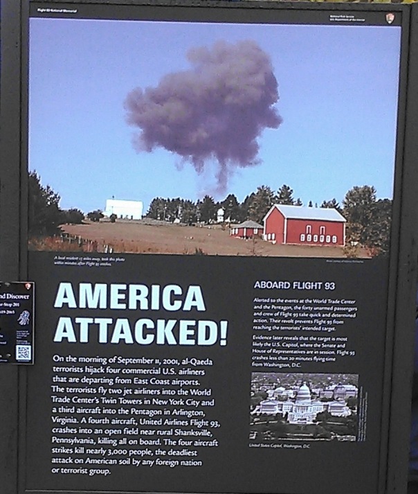 In September 2013, I had the opportunity to visit the US Flight 93 Memorial in Pennsylvania.  The Memorial is mostly a grassy field but also has a series of signs to explain the events on 9/11/2001.